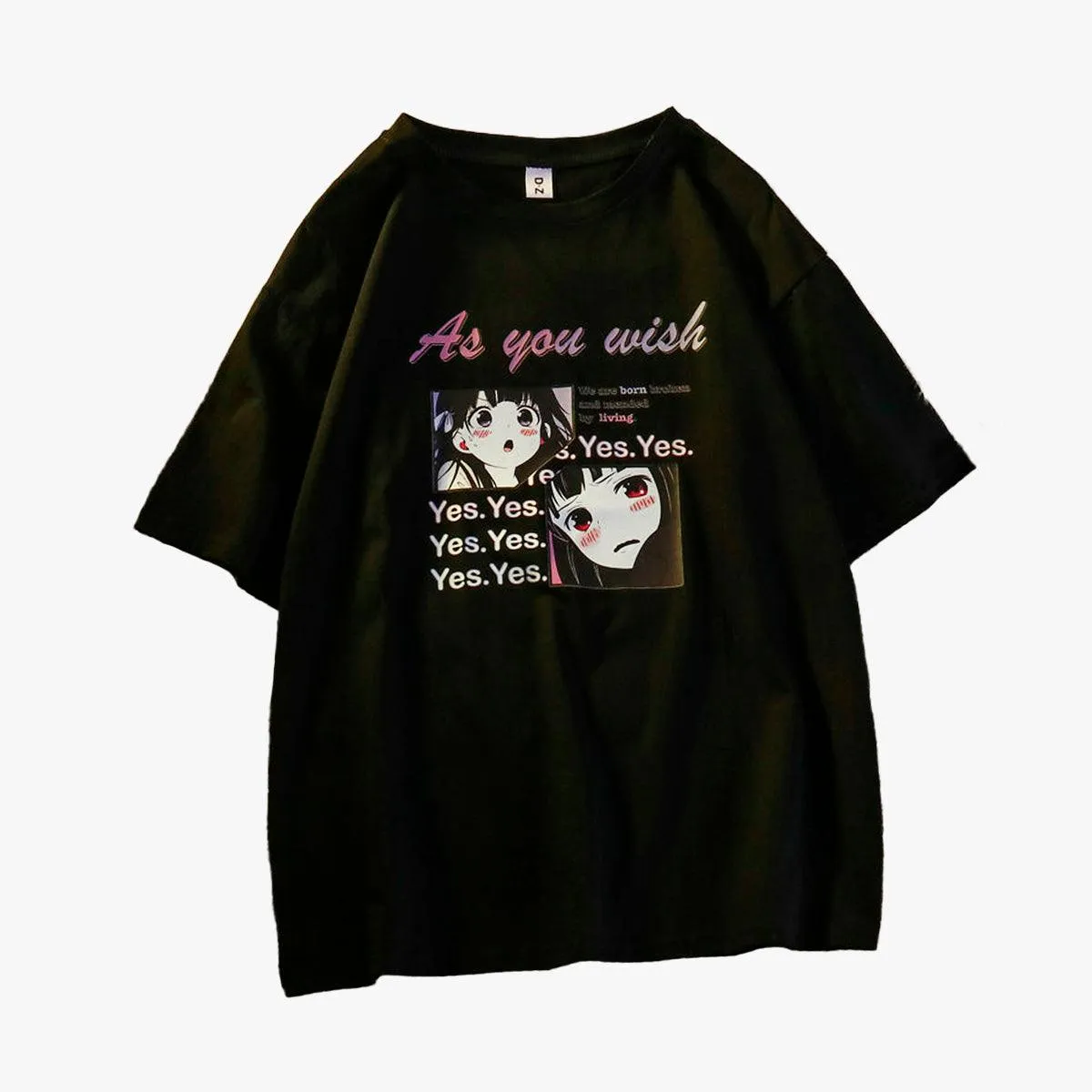 As You Wish Yes Anime Girl T-Shirt
