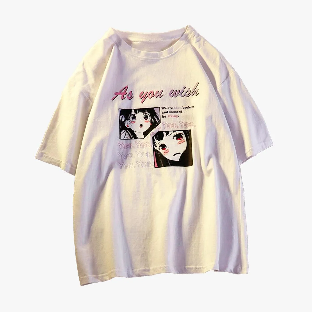 As You Wish Yes Anime Girl T-Shirt